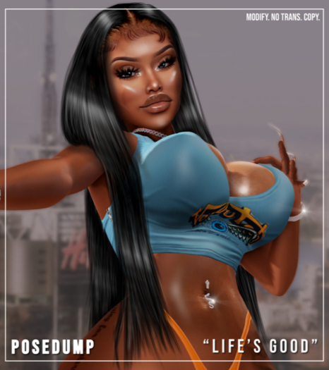 [POSEDUMP] - Life's Good