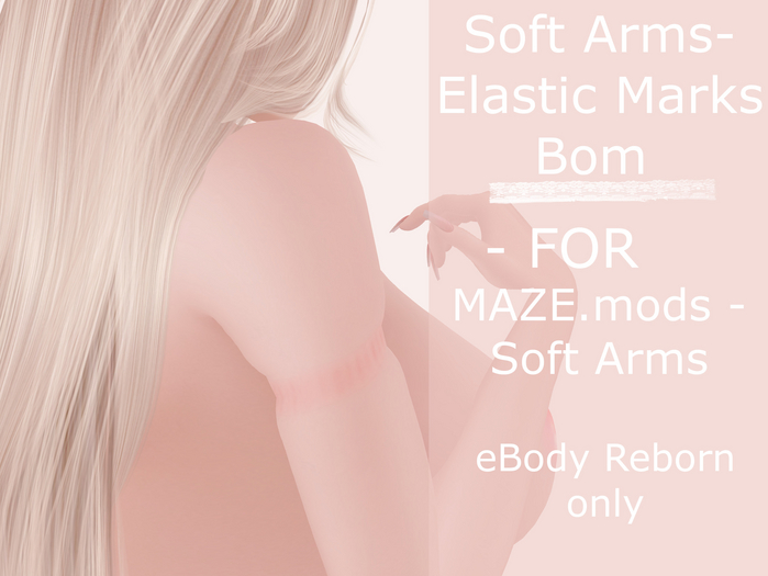 Soft Arms-Elastic Marks Bom eBody Reborn
