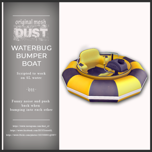 DUST: Bumper Boat - BEE