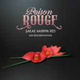 POISON ROUGE Sakae Hairpin Red