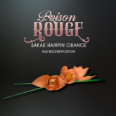POISON ROUGE Sakae Hairpin Orange 
