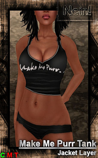 [Nein!] "Make Me Purr" Tank