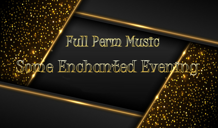 Bunny's Music- Some Enchanted Evening