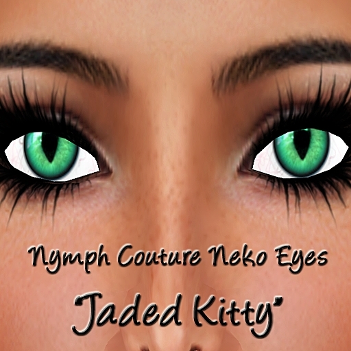 *NYMPH COUTURE* EYES - NEKO "JADED KITTY"