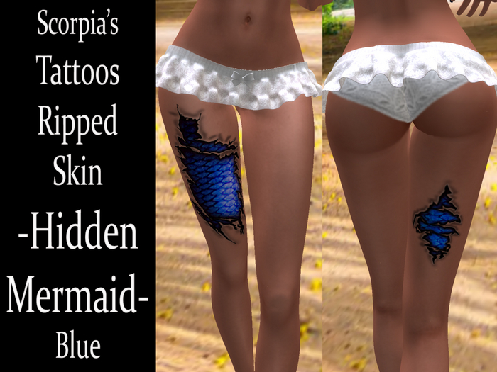 Ripped Skin - Hidden Mermaid