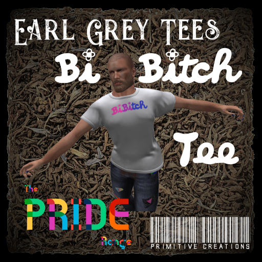 Earl Grey Tees - BiBitch