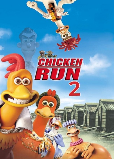 Movie Poster-Chicken Run 2
