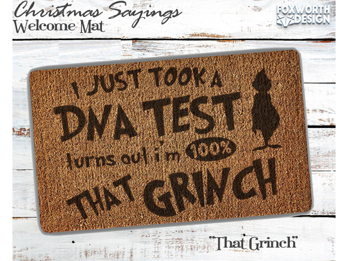 FWD // Welcome Mat // Christmas Sayings - That Grinch