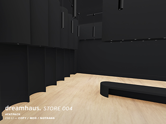 Dreamhaus. Store 004 #FATPACK