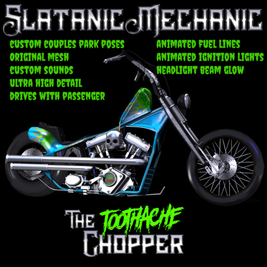 The Toothache Chopper (BOXED) SLATANIC MECHANIC