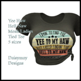 DMD-Ladies Tied Tee-Hell Naw Box