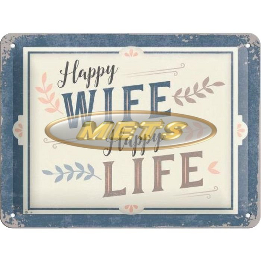 Vintage Sign - Happy Wife Happy Life