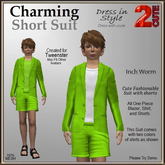 Charming Short Suit [2cute] Inch Worm