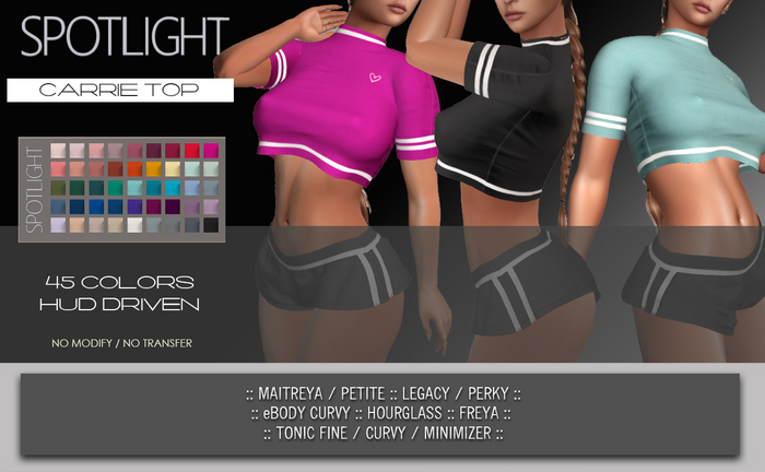 SPOTLIGHT - CARRIE TOP (DEMO Available In-World) 