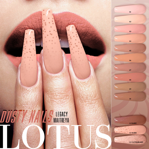 Lotus: Dusty Nails 12 RARE Maitreya