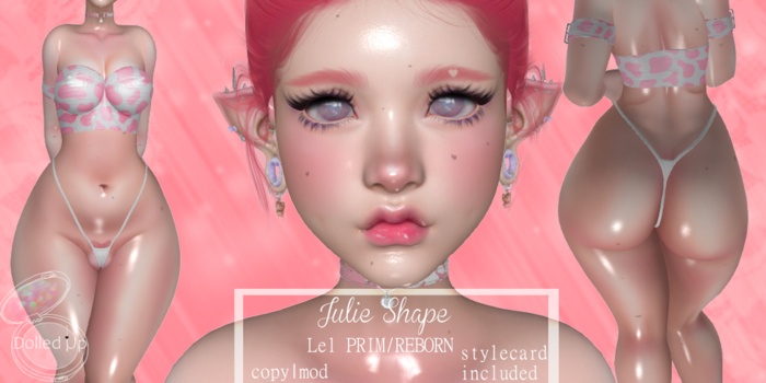 Dolled^Up- Julie Shape LeL PRIM/Reborn