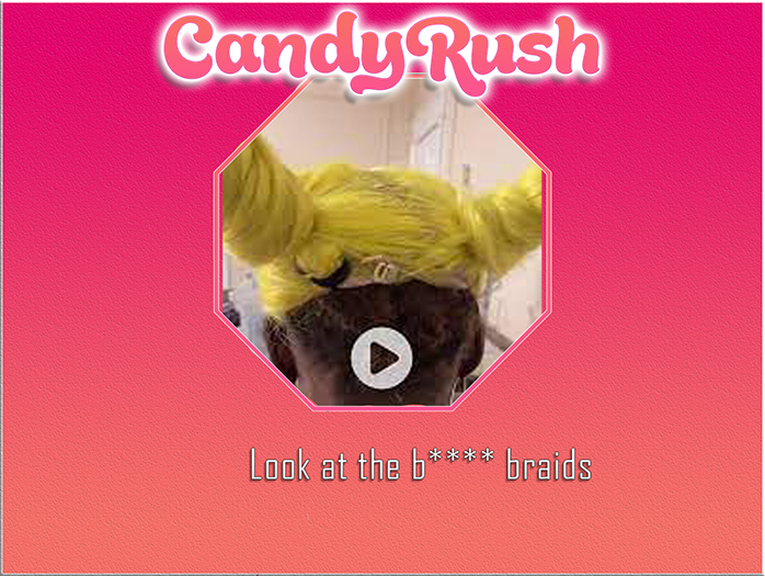 {CR} Look At The B*** Braids