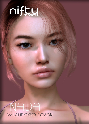 :NiFty: NADA shape for Lelutka EvoX CEYLON