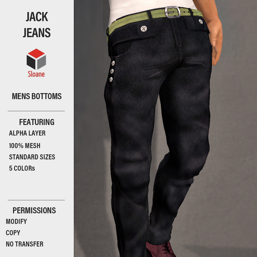 Sloane . Jeans. Jack