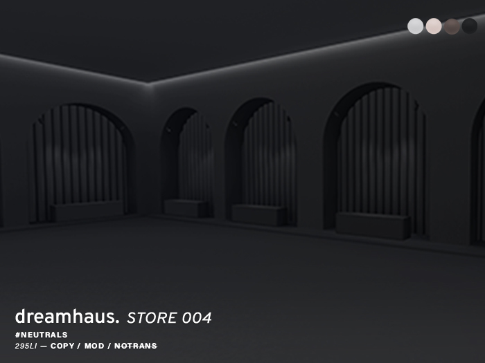 Dreamhaus. Store 005 #NEUTRALS