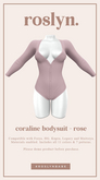 roslyn. coraline bodysuit. rose [unpack]