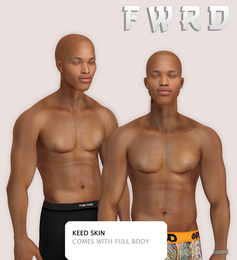 FWRD//KEED (CHUBBY) SKIN