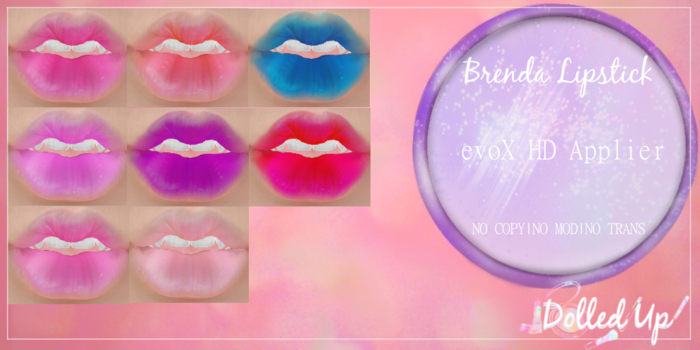 Dolled^Up- Brenda evoX HD lipsticks