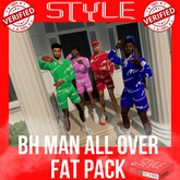 (STYLE) BH MAN ALL OVER FATPACK