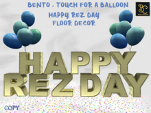 BMC5039 - BENTO -  HAPPY REZ DAY FLOOR  DECOR - TOUCH FOR A HAPPY REZ DAY BALLOON