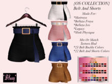 *BSASSY* {OS COLLECTION} SHORTS AND BELT WITH HUD
