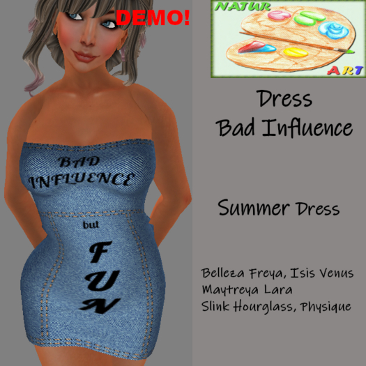 NaturArt Bad Influence Dress DEMO