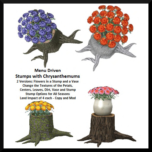 Menu Driven Stumps with Chrysanthemums