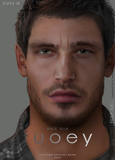 f u o e y . Rafael Skin Ruddy