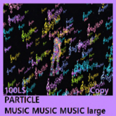 PARTICLE MUSIC MUSIC MUSIC large