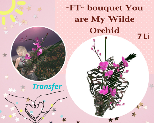 ~FT~ bouquet You are My Wilde Orchid