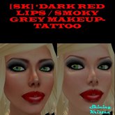 [SK] *DARK RED LIPS/SMOKY GREY MAKEUP- TATTOO (BOX)