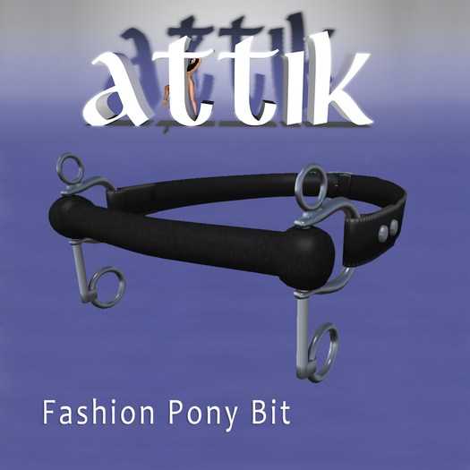 attik Pony Bit Fashion