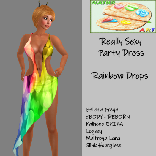 NaturArt Really Sexy Party Dress Rainbow Drops