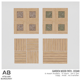 Atelier Burgundy . Garden Wood Path Cedar *ADD*
