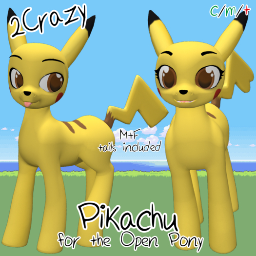 2Crazy! Open Pony Pikachu Mod