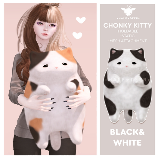 +Half-Deer+ Chonky Kitty [Black and White]