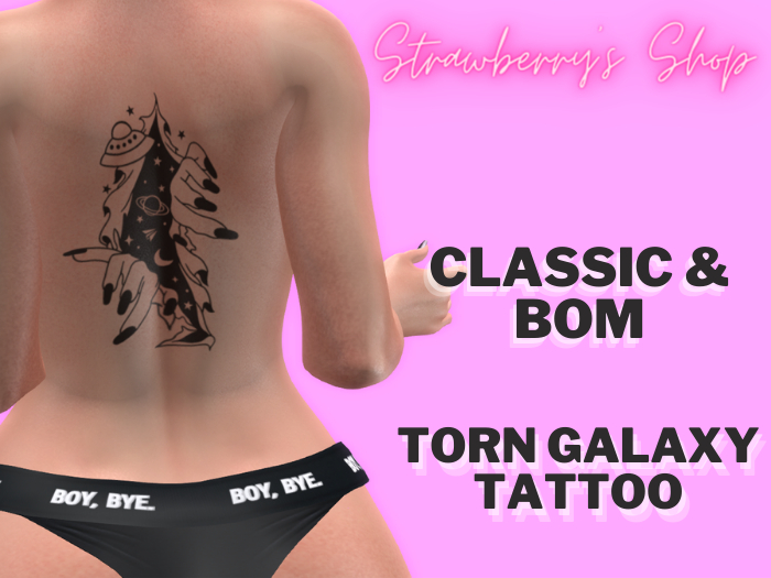 TORN GALAXY TATTOO - BOM