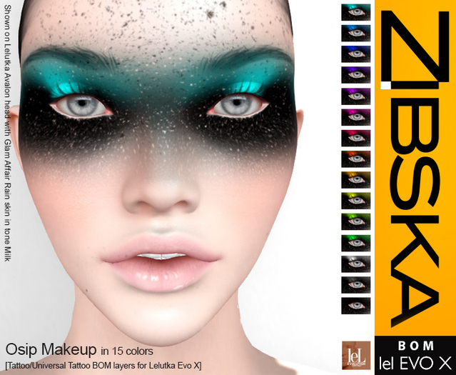 Zibska Evo X ~ Osip Makeup in 15 colors with tattoo and universal tattoo BOM layers