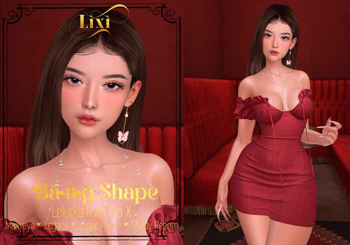 Lixi - Bang Shape - Lel EvoX Ryn 3.1