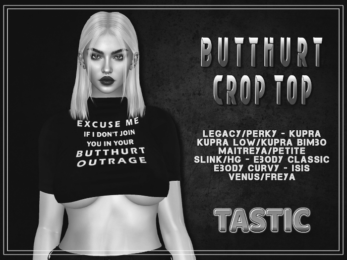 Tastic-Butthurt Crop Top Demo