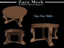 ZM - Furniture - Lion Paw Table - FULL PERM MESH