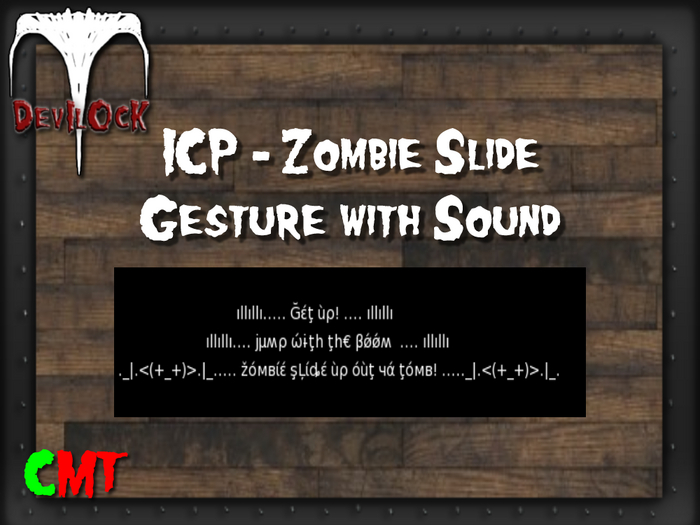 DEVILOCK - ICP - Zombie Slide Gesture (ADD TO UNPACK)