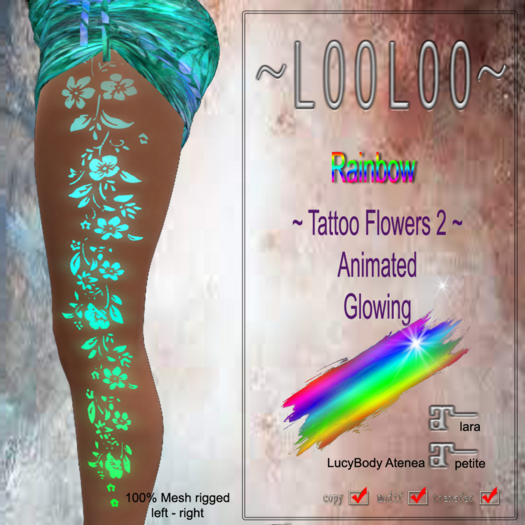 ~ LOOLOO ~ TATTOO FLOWERS 2 Animated [RAINBOW]
