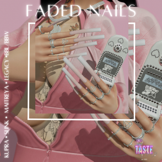 Taste- Faded Nails