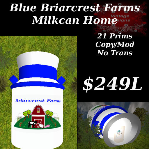 Blue Briarcrest Farms Milk Can Home
